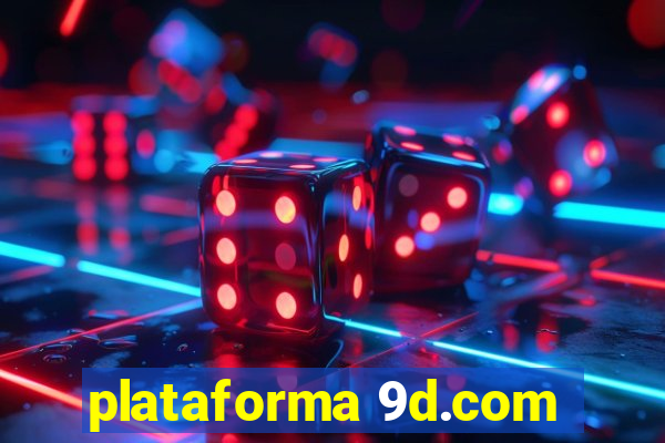 plataforma 9d.com